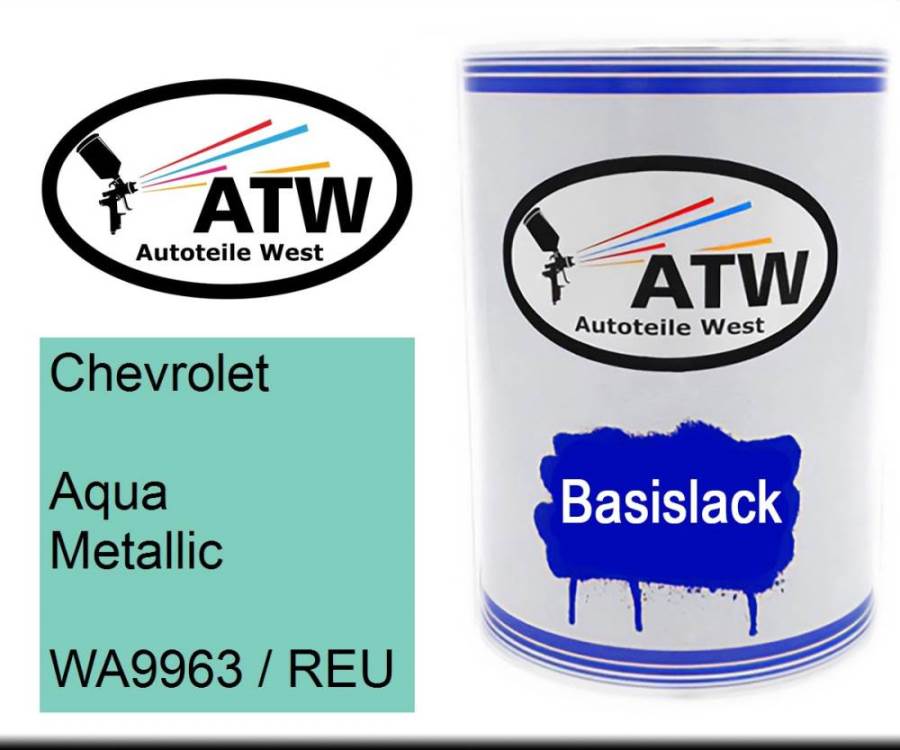 Chevrolet, Aqua Metallic, WA9963 / REU: 500ml Lackdose, von ATW Autoteile West.